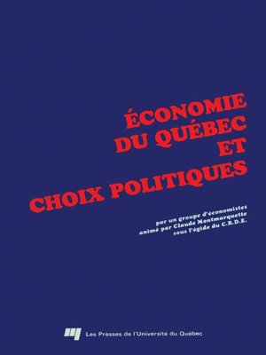 cover image of Économie du Québec et choix politiques